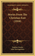 Stories from the Christian East (1918)