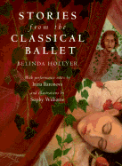 Stories from the Classical Ballet