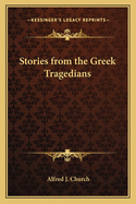 Stories from the Greek Tragedians