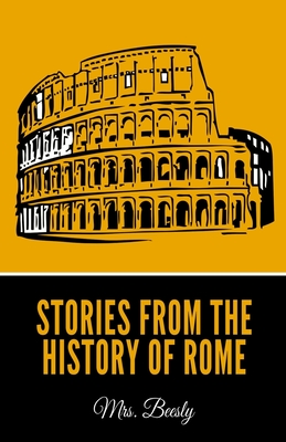 Stories from the History of Rome - Mrs Beesly