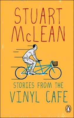 Stories from the Vinyl Cafe - McLean, Stuart