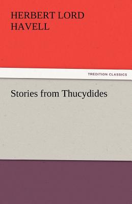 Stories from Thucydides - Havell, H L