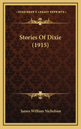 Stories of Dixie (1915)