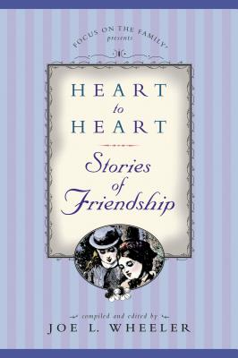 Stories of Friendship - Wheeler, Joe L, Ph.D. (Editor)