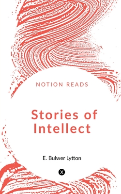 Stories of Intellect - Pandey, Vivek