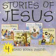 Stories of Jesus: Stories of Jesus/Miracles of Jesus/Friends of Jesus/The Life of Jesus