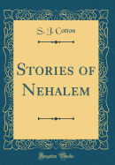 Stories of Nehalem (Classic Reprint)