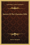 Stories of the Cherokee Hills
