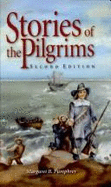 Stories of the Pilgrims 2nd Edition (Grade 4) - Humphrey, Margaret, and Clp29745
