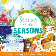 Stories of the Seasons: Nature Stories Collection