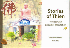 Stories of Thein: Vietnamese Buddhist Meditation
