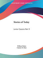 Stories of Today: Junior Classics Part 9