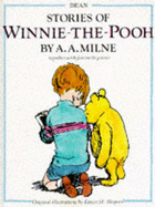 Stories of Winnie-the-Pooh Together with Favourite Poems
