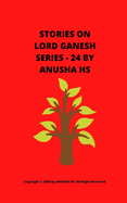 Stories on lord Ganesh series - 24: From various sources of Ganesh Purana