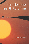 stories the earth told me