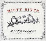 Stories - Misty River