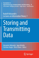 Storing and Transmitting Data: Rudolf Ahlswede's Lectures on Information Theory 1