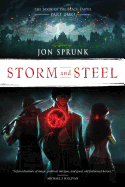 Storm and Steel, 2