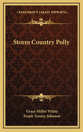 Storm Country Polly