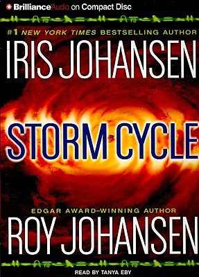 Storm Cycle - Johansen, Iris, and Johansen, Roy, and Eby, Tanya (Read by)