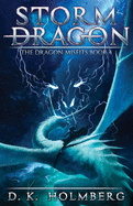 Storm Dragon: An Epic Fantasy Adventure