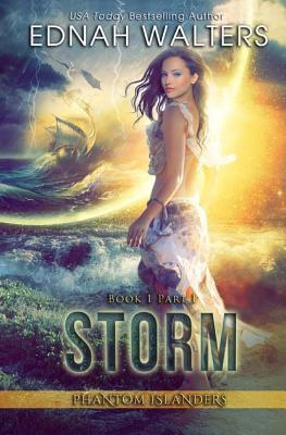 Storm: Phantom Islanders - Walters, Ednah, and Hashway, Kelly (Editor)