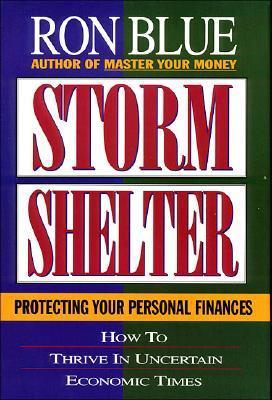 Storm Shelter: Protecting Your Personal Finances - Blue, Ron