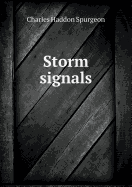 Storm Signals - Spurgeon, Charles Haddon