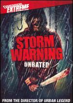 Storm Warning [Unrated]
