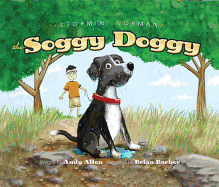 Stormin' Norman: The Soggy Doggy