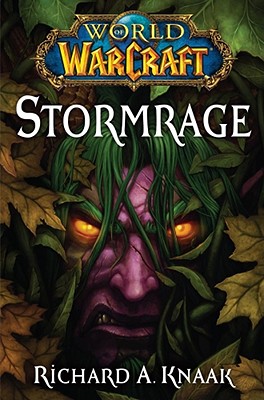 Stormrage - Knaak, Richard A