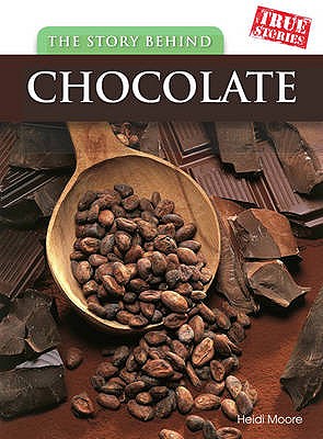 Story Behind Chocolate - Price, Sean