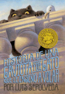 Story of a Seagull and the Cat Who Taught Her to Fly, the (Sp): Historia de Una Gaviotay del Gato Que Le Ensen O a Volar