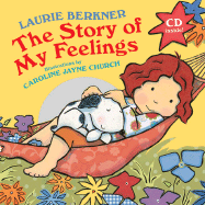 Story of My Feelings - Berkner, Laurie