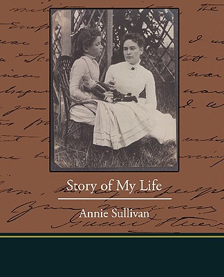 Story of My Life - Sullivan, Annie