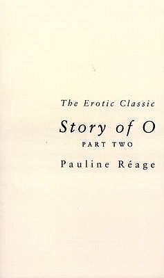 Story Of O Part Two: Return to the Chateau - Rage, Pauline
