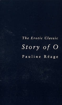 Story Of O: The bestselling French erotic romance - Rage, Pauline