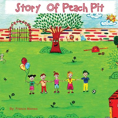 Story of Peach Pit - Alonso, Franco