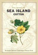 Story of Sea Island Cotton, the (Pod)