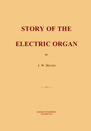 Story of the Electric Organ