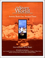 Story of the World, Vol. 1 Activity Book: History for the Classical Child: Ancient Times