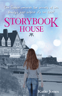 Storybook House: Can Sophie uncover the secrets of her family's past before it's too late?
