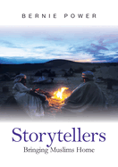 Storytellers: Bringing Muslims Home