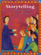 Storytelling: A Practical Guide