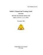 Stp 55-88m14-SM-Tg Soldier's Manual and Training Guide Mos 88m Motor Transport Operator Skill Levels 1, 2, 3 and 4 November 2013