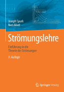 Strmungslehre: Einfhrung in die Theorie der Strmungen