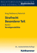 Strafrecht Besonderer Teil: Band 2: Vermogensdelikte