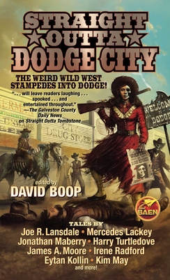 Straight Outta Dodge City - Boop, David (Editor)