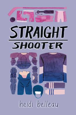 Straight Shooter - Belleau, Heidi