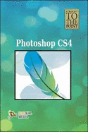 Straight to the Point - Photoshop CS4